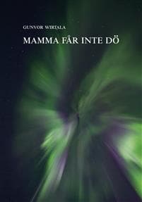 Mamma får inte dö