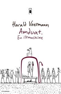 Amduat. En iltmaskine