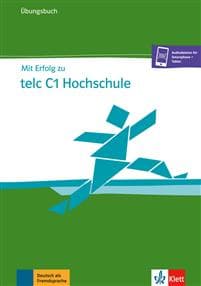 Mit Erfolg zu telc C1 Hochschule, Übungsbuch
