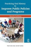 Miniatyrbillede 1 af 2: Practicing Oral History to Improve Public Policies and Programs