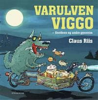 Varulven Viggo - Snotfeen og andre gyserim