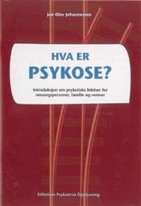 Hva er psykose?