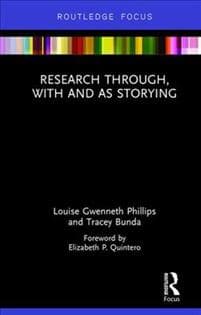 Research Through, With and As Storying