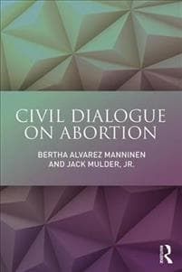 Civil Dialogue on Abortion