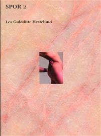 SPOR 2 - Lea Guldditte Hestelund