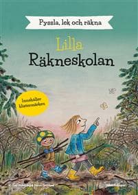 Lilla räkneskolan : pyssla, lek och räkna