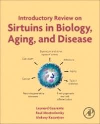 Introductory Review on Sirtuins in Biology, Aging, and Disease