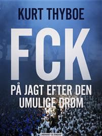 Fck: På jagt efter den umulige drøm