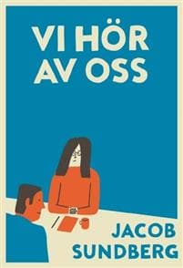 Vi hör av oss