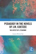 Miniatyrbild 1 av 2: Pedagogy in the Novels of J.M. Coetzee