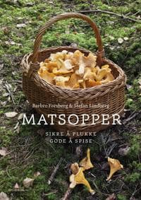 Matsopper; sikre å plukke - gode å spise