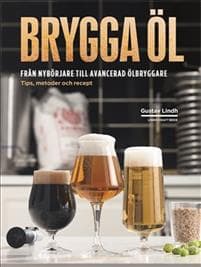 Brygga öl från nybörjare till avancerad ölbryggare