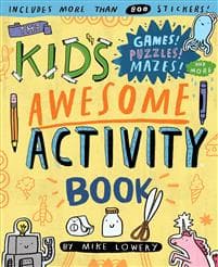 The Kid's Awesome Activity Book