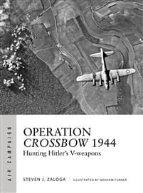 Operation Crossbow 1944