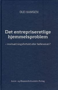 Det entrepriseretlige hjemmelsproblem