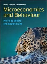 Microeconomics and Behaviour: South African edition