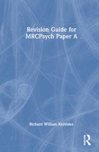 Revision Guide for MRCPsych Paper A