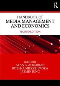 Handbook of Media Management and Economics
