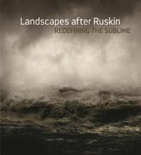 Landscape After Ruskin