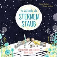 So viel mehr als Sternenstaub