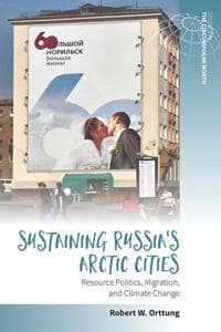 Sustaining Russia's Arctic Cities