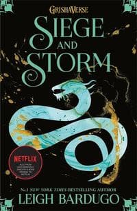 Shadow and Bone: Siege and Storm