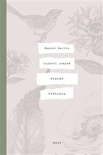 Lujasti lempeä - Mielen työkirja