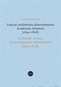 Lexicon neolatinum dissertationum Academiae Aboensis 1642-1828