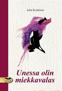Unessa olin miekkavalas