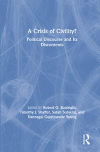 A Crisis of Civility?