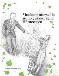 Muolaan morsei ja sulho evakkoreellä Hämeeseen