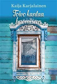 Toivo kantaa huomiseen