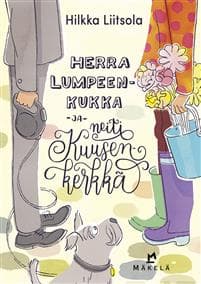 Herra Lumpeenkukka ja neiti Kuusenkerkkä