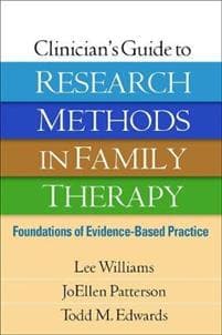 Clinician's Guide to Research Methods in Family Therapy