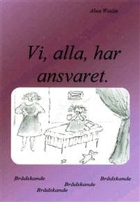 Vi, alla, har ansvaret