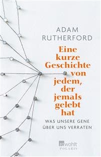 Eine kurze Geschichte von jedem, der jemals gelebt hat