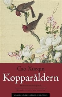 Drömmar om röda gemak 3. Kopparåldern