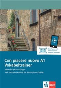 Con piacere nuovo A1. Vokabeltrainer. Heft inklusive Audios für Smartphone/Tablet