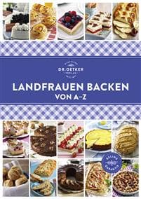 Landfrauen Backen von A - Z