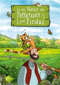 In der Natur mit Pettersson und Findus