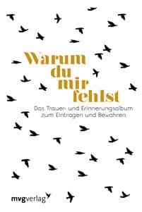 Warum du mir fehlst