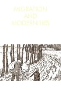 Migration and Modernities