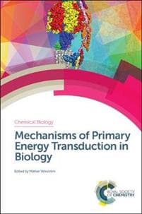 Mechanisms of Primary Energy Transduction in Biology