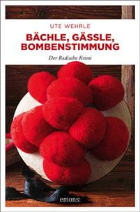 Bächle, Gässle, Bombenstimmung