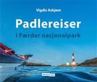 Padlereiser i Færder nasjonalpark