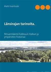 Länsirajan tarinoita