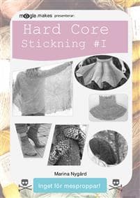 Hard Core Stickning #1