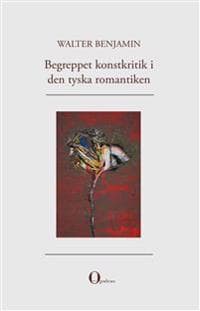 Begreppet konstkritik i den tyska romantiken