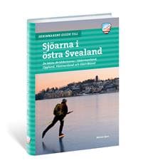 Skrinnarens guide till sjöarna i Östra Svealand