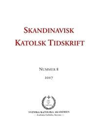 Skandinavisk Katolsk Tidskrift : Nummer 8, 2017